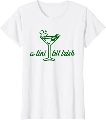 A Tiny Bit Irish Lucky Saint Patricks Day Cocktail Ladies' Crewneck T-Shirt