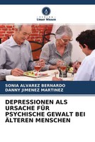 Sonia ÁLvarez Bernardo (U. A.) | Depressionen ALS Ursache FÜR Psychische...