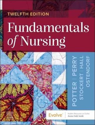 Fundamentals of Nursing - Hardcover, by Potter RN MSN PhD FAAN - Very Good