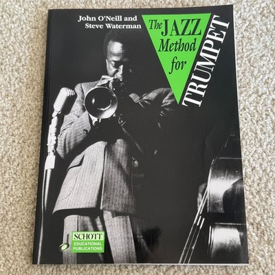 Jazz Method for Trumpet O'Neill Waterman 1995 Schott Music Education