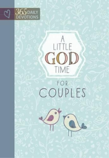 Broadstreet Pub Little God Time for Couples, A: 365 Daily De (Copertina rigida)