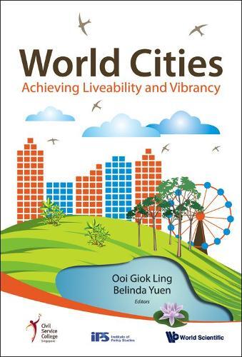 Thumbnail - Belinda Yuen World Cities: Achieving Liveability And Vibranc