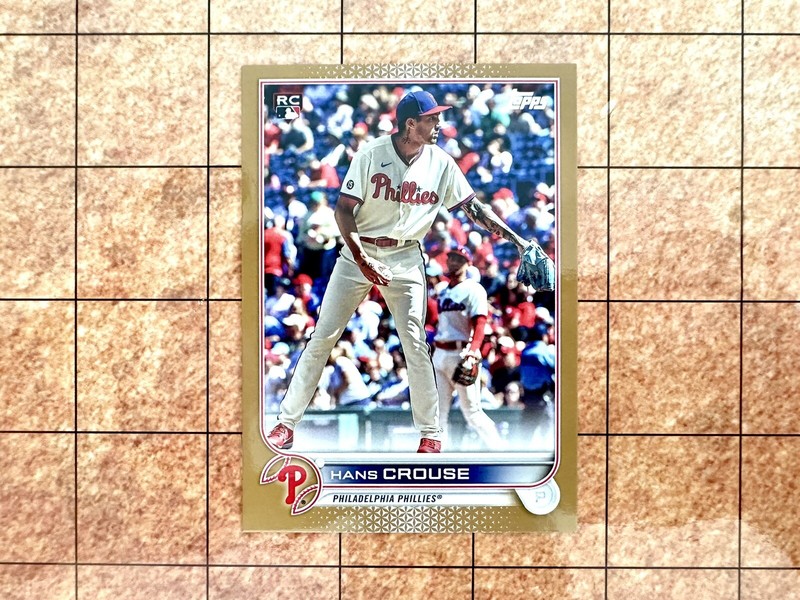 2022 Topps Hans Crouse 642  Gold /2022 Philadelphia Phillies Rookie Card RC