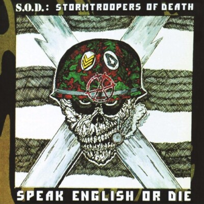 Speak English or Die (30th Anniversary Edition) by S.O.D. (Record, 2016)