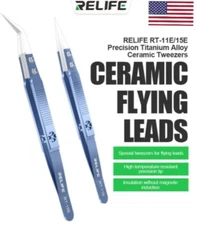 CERAMIC TWEEZERS RELIFE RT-11E/15E Straight Tip Electronic Soldering Anti-Static