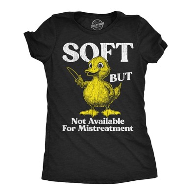 Womens Funny T Shirts Soft But Not Available for Mistreatment Sarcastic Duck