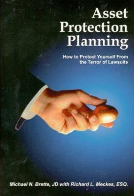 Asset Protection Planning: How to Protect Yourself from Lawsuits