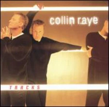 Tracks by Collin Raye (CD) - - **DISC ONLY**