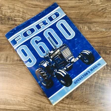 Ford 9600 Operators Owners Manual Tractor Maintenance Lubrication Operation