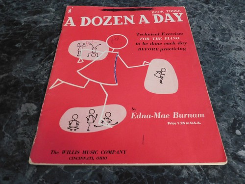 A Dozen a Day Technical Exercises Book 3 Three by Edna Mae Burnam