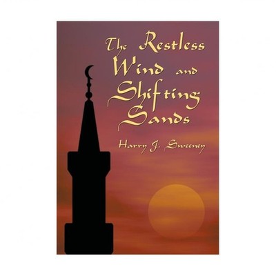 The Restless Wind and Shifting Sands