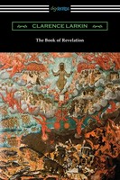The Book Of Revelation Clarence Larkin Taschenbuch Kartoniert / Broschiert 2020