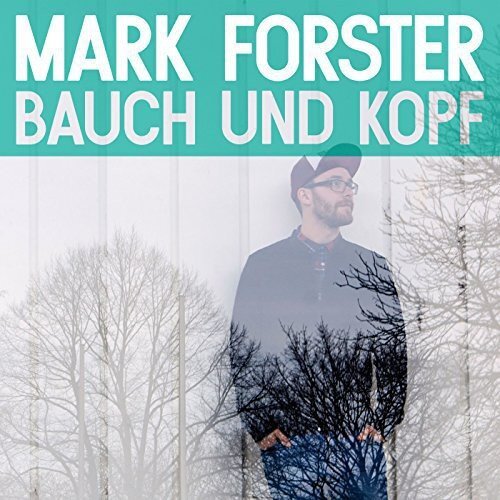 Mark Forster Bauch Und Kopf (CD)