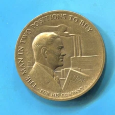 HISTORICAL TIME MAGAZINE MAN IN TWO POSITIONS TO BUY HOME /BUSINESS BRONZE TOKEN