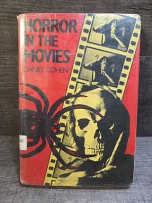 1982 HORROR In The Movies Daniel Cohen Clarion Books Bela Lugosi library copy
