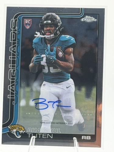 Bhayshul Tuten RC Auto 2025 Topps Chrome #RA-BT Jaguars