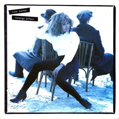 Tina Turner - Foreign Affair - Used Vinyl Record - J5783z