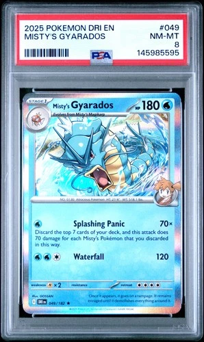 2025 POKEMON DRI EN-DESTINED RIVALS #049 MISTY'S GYARADOS PSA 8