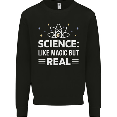 Science Like Magic But Real Funny Nerd Geek Mens Sweatshirt Jumper
