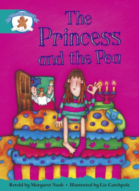 Literacy Edition Storyworlds Stage 6, Once Upon A Time World, The Princess and