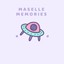 Maselle Memories