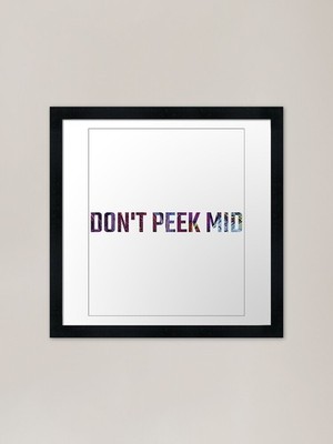 Don't Peek Mid Hyperbeast gerahmtes Ar gerahmtes Wandbild Poster Leinwanddruck Bild