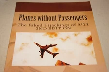 Planes Without Passengers Faked Hijacking Dean T Hartwell 9/11 Conspiracy BANNED
