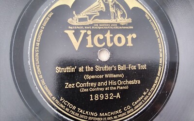 Zez Confrey and his Orchestra 78rpm Single 10-inch Victor Records #18932 Strut..