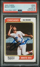 1974 Topps #582 Bucky Dent RC Auto PSA/DNA PSA 5 Autograde 10