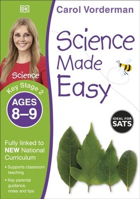 SCIENCE MADE EASY AGES 89 KEY STAGE 2 by Carol Vorderman Paperback Self Help