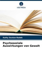 Kathy Sexton-Radek | Psychosoziale Auswirkungen Von Gewalt | Taschenbuch (2023)