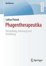 Phagentherapeutika ~ Lothar Pietrek ~  978365...