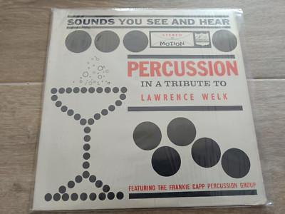 The Frankie Capp Percussion Group Percussion In A Tribute To Lawrence Welk 1961