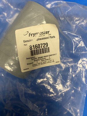 FRYMASTER 8160729 ROUND DRAIN CONNECTOR SLEEVE