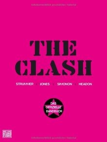 The Clash: Das offizielle Bandbuch von The Clash | Buch | Zustand sehr gut