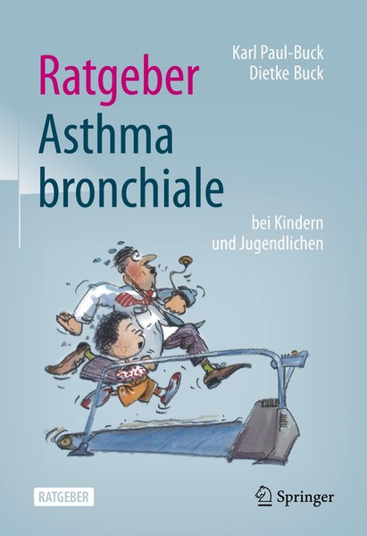 Ratgeber Asthma Bronchiale Bei Kindern Und Jugendlichen Karl Paul-Buck-image