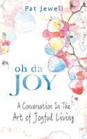 Pat Jewell | Oh Da Joy | Taschenbuch | Englisch (2019) | Kartoniert / Broschiert