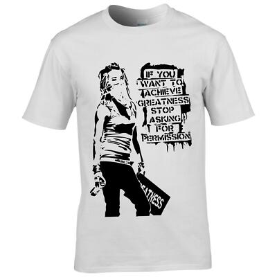 ACHIEVE GREATNESS Banksy Herren Unisex Erlaubnis fragen CrazyShirt T-Shirt