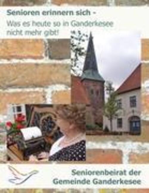 Thumbnail - Senioren Erinnern Sich - Was Es Heute So In Ganderkesee Nicht Mehr