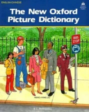 The New Oxford Picture Dictionary: English-Chinese Edition by Parnwell, E. C.