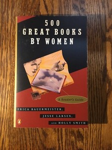 500 Great Books By Women By Erica Bauermeister 1994 Softcover Great Reference Ebay