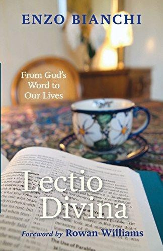 Lectio Divina: From God's Word to Our Lives - Bianchi, Enzo