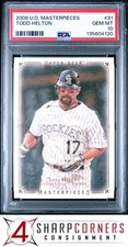 2008 UPPER DECK MASTERPIECES #31 TODD HELTON HOF PSA 10