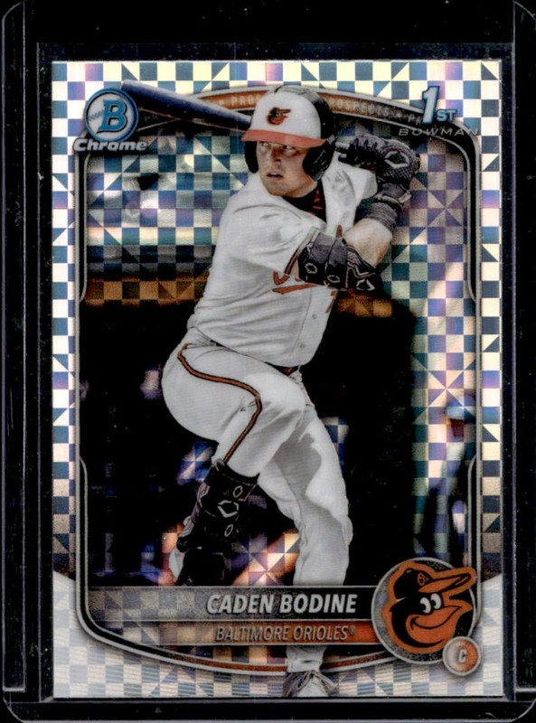 2025 Bowman Draft Caden Bodine Chrome X-Fractor 1st Prospect #BDC-63 Orioles