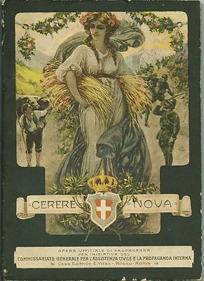 Ceres Nova - Opera Uff. Propaganda Landwirtschaft Ital Ed. Vital, Early '900
