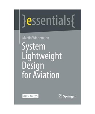 System Lightweight Design for Aviation, Wiedemann, Martin