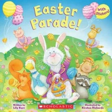 Easter Parade! - Paperback By Karr, Lily - GOOD