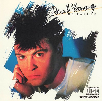 Paul Young - No Parlez CD ** Free Shipping**