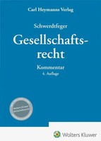 Armin Schwerdtfeger (U. A.) | Gesellschaftsrecht | Buch | Deutsch (2025)