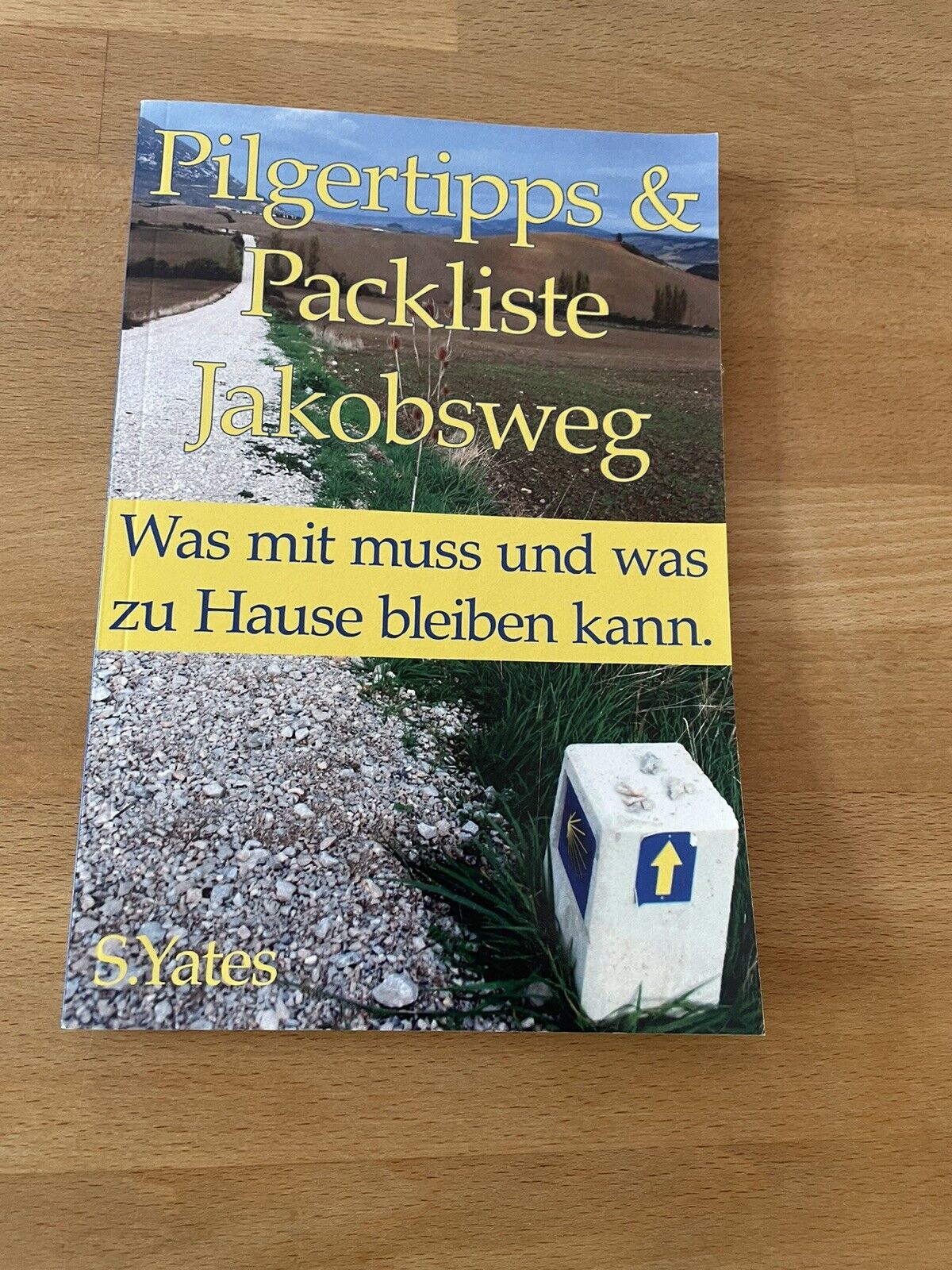 Thumbnail - Pilgertipps & Packliste Jakobsweg: Was Mit Muss Und... | Buch |